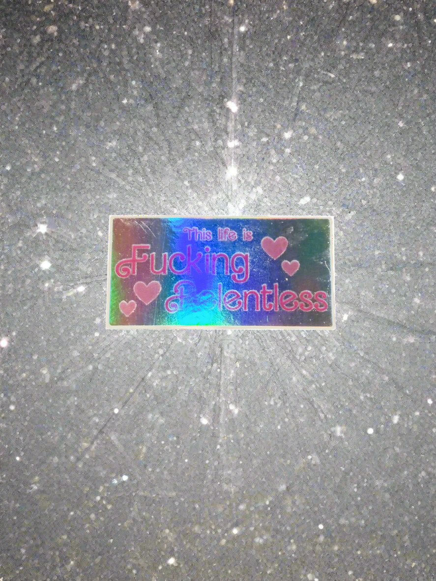This Life is Fucking Relentless Sticker - Adorrible