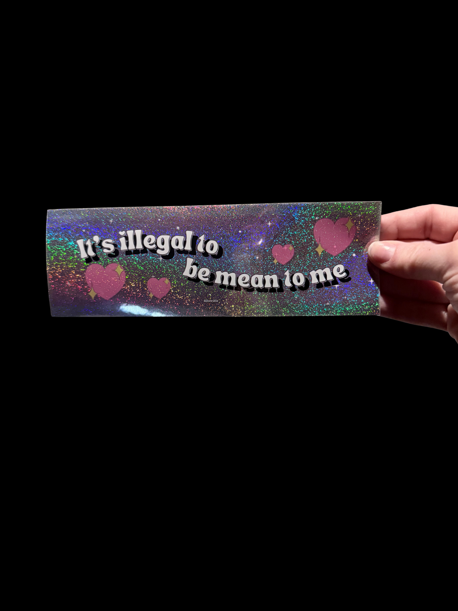 It’s Illegal to be Mean to Me Sticker - Adorrible