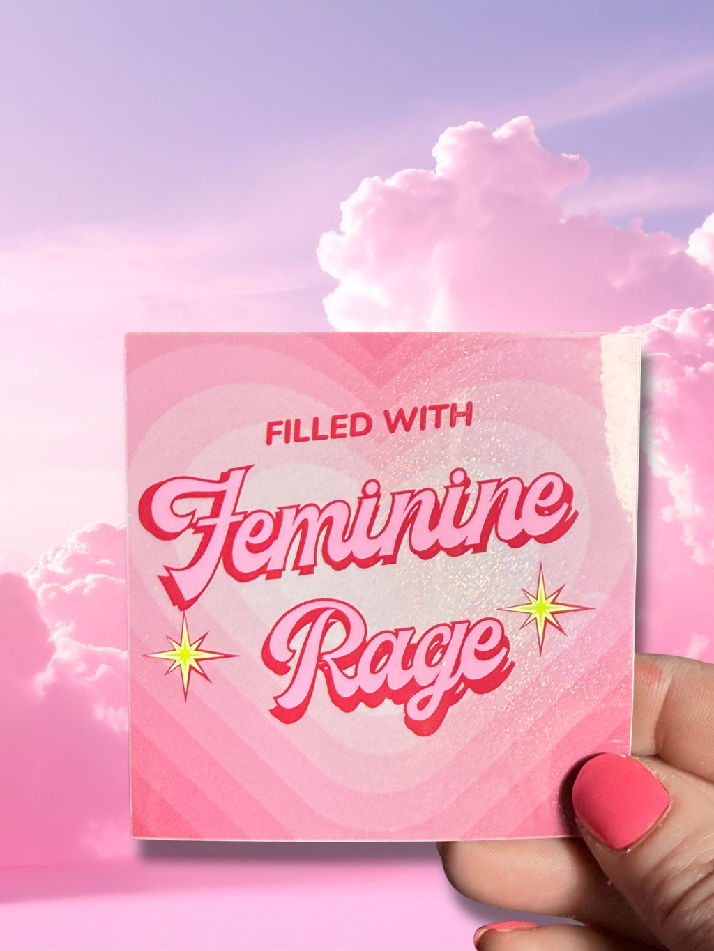 Filled With Feminine Rage Glitter Sticker